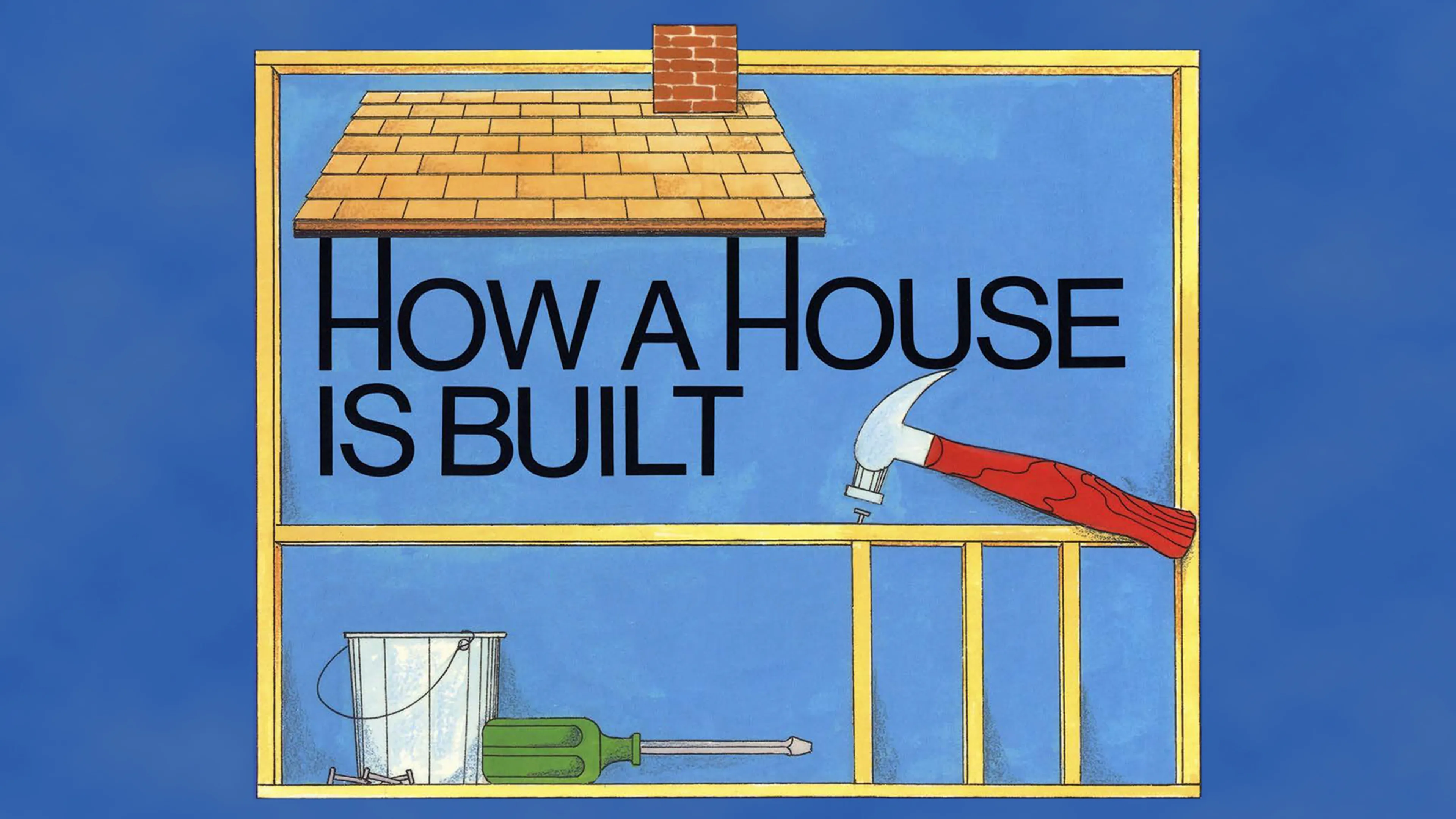 How a House is Built poster